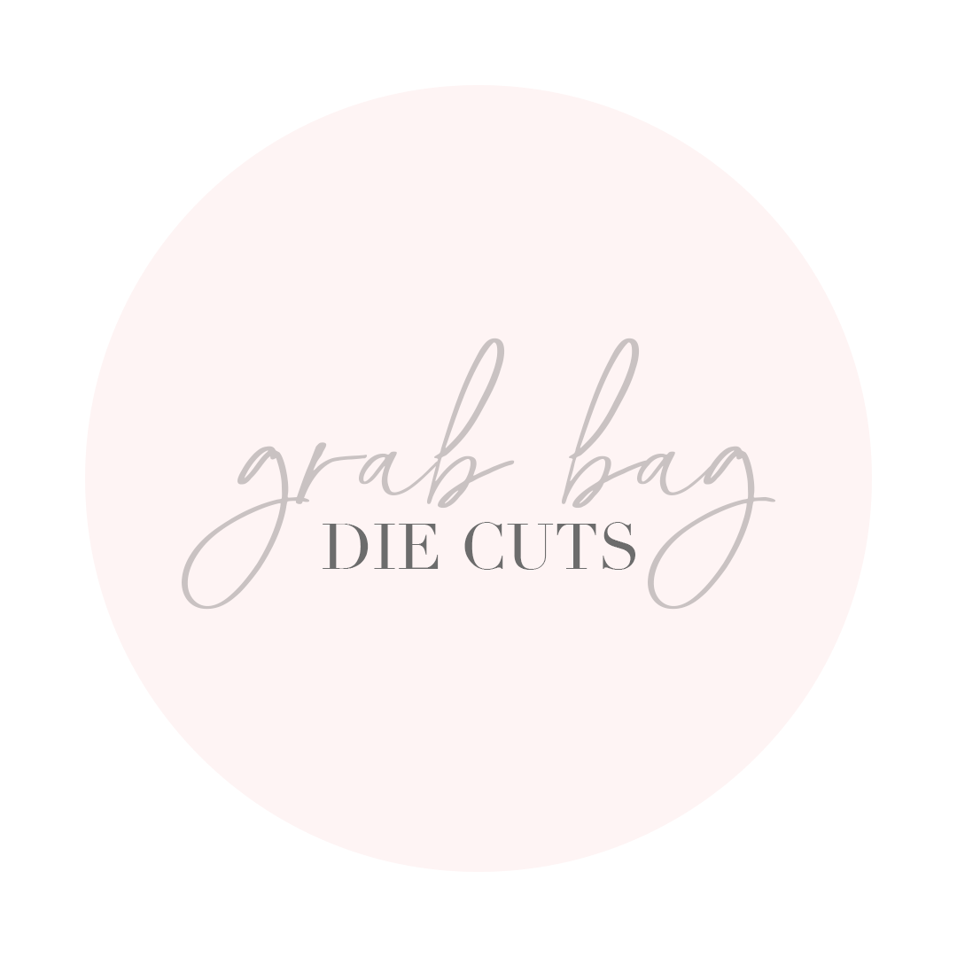 Grab Bag (10 assorted die-cuts)