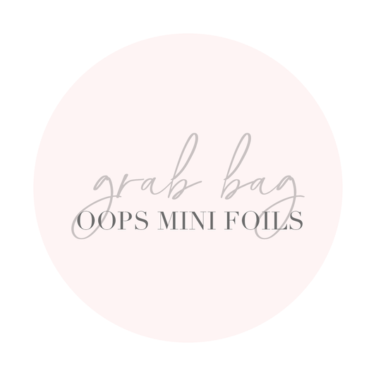 Grab Bag - (OOPS FOILED | 8 mini glossy foiled  stickers)