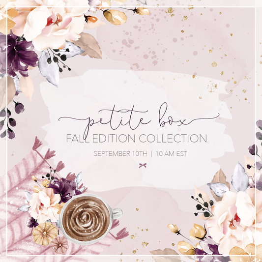 Petite Box - Fall Edition